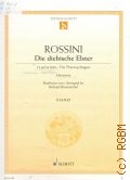 Rossini G., Die diebische Elster. Ouverture. Piano. Bearbeitet von/ Arranged by Richard Kleinmichel  ..