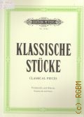 Klassische stucke fur violoncello und klavier. herausgegeben von W. Schulz  [?]