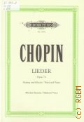 Shopin F., Polnische Lieder fur gesang und klavier. Op. 74: Mittlere Stimme. Gesang und Klavier � �.�.