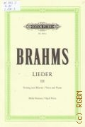 Brahms J., Lieder fur eine Singstimme mit Klavierbegleitung. Band 3. Ausgabe fur hohe stimme  ..