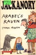 Aiken J., Arabel's Raven  1972 (Jackanory)