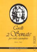 Corelli A., 2 sonate per viola e pianoforte Op. 5  7,8  ..