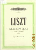 Liszt F., Opern - Phantasien fur Klavier zu zwei handen. Teil 2. Herausgegeben von Emil von Sauer  ..