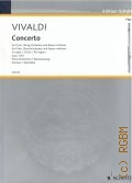 Vivaldi A., Concerto III: for flute, string orchestra and basso continuo: D Dur. op. 10/3. RV 428  1991