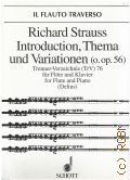 Strauss R., Introduction, Thema und Variationen (o. op. 56) fur flote und klavier for flute and piano. Trenner-Verzeichnis (TrV)76. herausgegeben von/Edited by Nicolaus Delius  1999 ([Musik fur flote. Il flauto traverso])