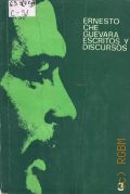 Che Guevara E., Escritos y discursos. T 3  1972