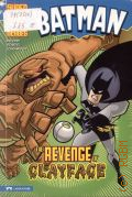 Stevens E., Batman. the revenge of Clayface � 2009