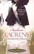 Laurens S., A Gentleman's Honour. A Bastion Club Novel  2010