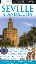 Seville & Andalusia. eyewitness travel  2010