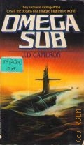Cameron J.D., Omega Sub. Book 1  1991 (Omega Sub)