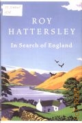 Hattersley R., In Search of England