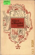 Carroll L., Alices Adventures in Wonderland � 1972
