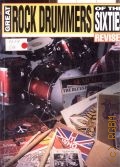 Cianci B., Great Rock Drummers of the Sixties Revised  2006
