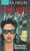 Collins N.A., Sunglasses After Dark � 1990