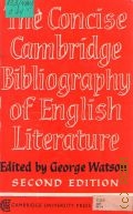 The Concise Cambridge Bibliography of English Literature 600-1950  1966