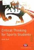 Ryall E., Critical Thinking for Sports Students  2010