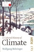 Behringer W., A Cultural History of Climate — 2010