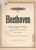 Beethoven L., Sonate: Op. 27 N 2: cis moll  ..