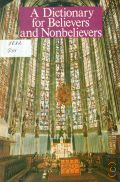 A Dictionary for Believers and Nonbelieveres � 1989