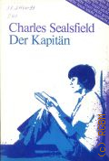 Sealsfield C., Der Kapitan. vereinfachte Fassung fur Deutsch als Fremdsprache. [mittelschwer]  1989 (Lesen leicht gemacht)