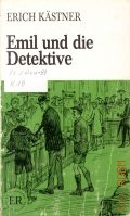 Kastner E., Emil und die Detektive  1969 (ER Leicht zu lesen Easy readers)