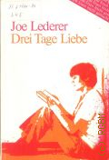 Lederer J., Drei Tage Liebe. vereinfachte Fassung fur Deutsch als Fremdsprache. [Gruppe A:leicht] � 1993 (Deutsch als Fremdsprache) (Lesen leicht gemacht)