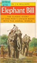 Williams J.H., Elephant Bill � 1982