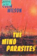 Wilson C., The Mind Parasites � 1998