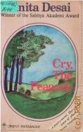 Desai A., Cry, The Peacock � 1986