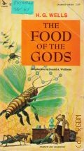 Wells H.G., The Food of the Gods  cop.1965 (Classics Series)