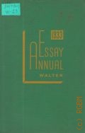 Walter E.A., Essay Annual. 1933  1933