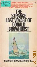 Tomalin N., The Strange Last Voyage of Donald Crowhurst � 1971