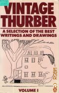 Thurber J., Vintage Thurber. Vol. 1  1983