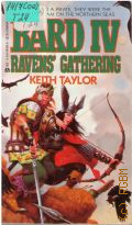 Taylor K., Bard IV: Ravens Gathering � 1987