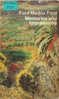 Ford F.M., Memories and Impressions  1979 (Penguin Modern Classics)