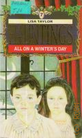 Taylor L., Hauntings. All on a Winters Day � 1989