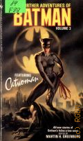 The Further Adventures of Batman. Featuring Catwoman. Vol.3  1993