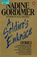 Gordimer N., A Soldiers s Embrace  1983