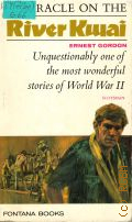Gordon E., Miracle on the River Kwai � 1979