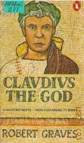 Graves R., Cladius the God and His Wife Messalina  1978