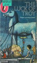 Green R.L.., The Luck of Troy � 1973