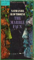 Hawthorne N., The Marble Faun � [s.a.] (A Signet Classic)