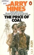 Hines B., The Price of Coal  1982