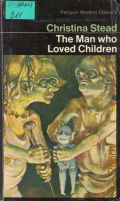 Stead C., The Man Who Loved Children � 1975