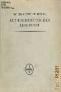 Braune W., Althochdeutsches Lesebuch — 1942