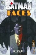 Wagner M., Batman: Faces  [2008]