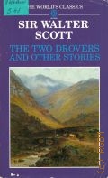Scott W., The Two Drovers and Other Stories  1987