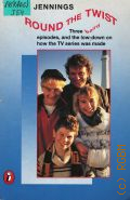Jennings P., Round the Twist  1990