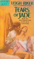 Riker L., Tears of Jade � 1993