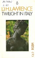 Lawrence D.H., Twilight in Italy � 1977